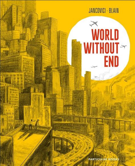 Couverture de la BD « Le monde sans fin »